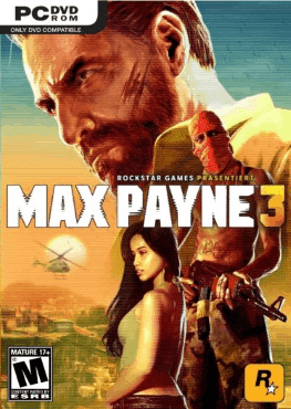 Max Payne 3 Télécharger PC Version Complete ou Gratuit jeux Plein steam activation