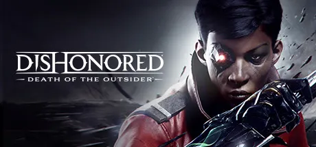 Dishonored: Death of the Outsider jeu PC