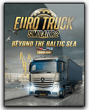 Euro Truck Simulator 2 Beyond the Baltic Sea jeu