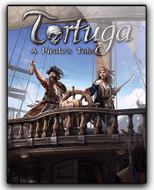 Télécharger Tortuga A Pirates Tale Pour PC Français
