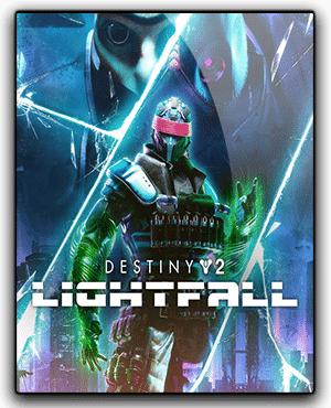 Télécharger Destiny 2 Lightfall Pour PC Français
