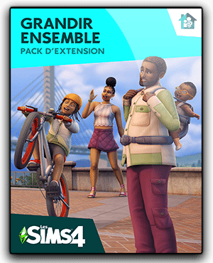 Télécharger Les Sims 4 Grandir Ensemble Pour PC Français