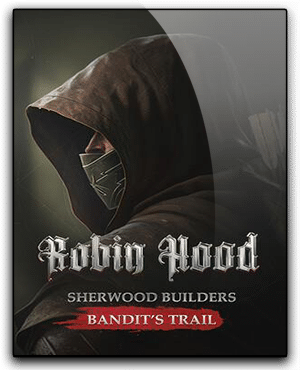 Robin Hood Sherwood Builders Télécharger