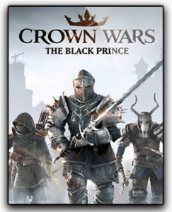 Télécharger Crown Wars The Black Prince Pour PC Français