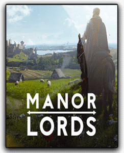 Télécharger Manor Lords Pour PC Français