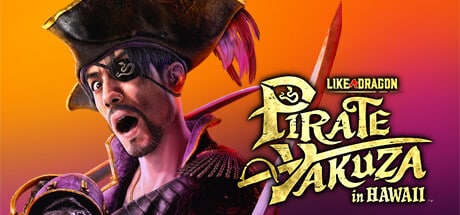 Like a Dragon Pirate Yakuza in Hawaii Pour PC Français
