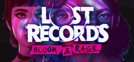 Lost Records Bloom and Rage jeu PC Français 1 Lost Records Bloom and Rage Pour PC Français