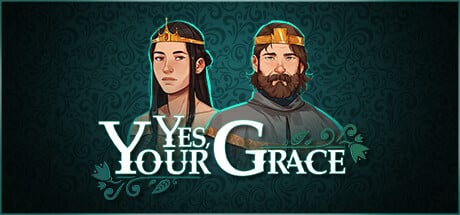 Télécharger Yes Your Grace pour PC Français