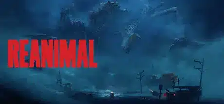 REANIMAL jeu PC
