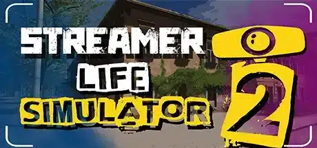Streamer Life Simulator 2 sur PC