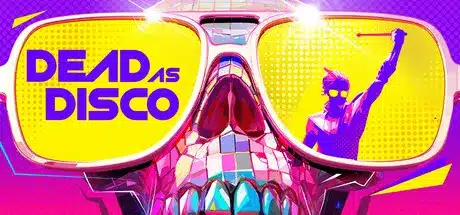 Dead as Disco jeu PC